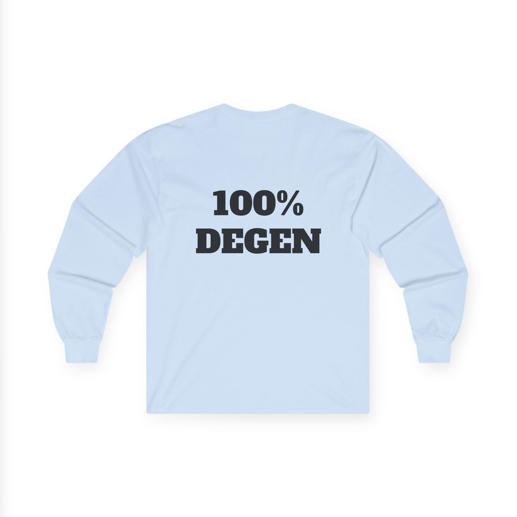 The Sin City Scoopers Classic '100% DEGEN' Long Sleeve Tee Shirt