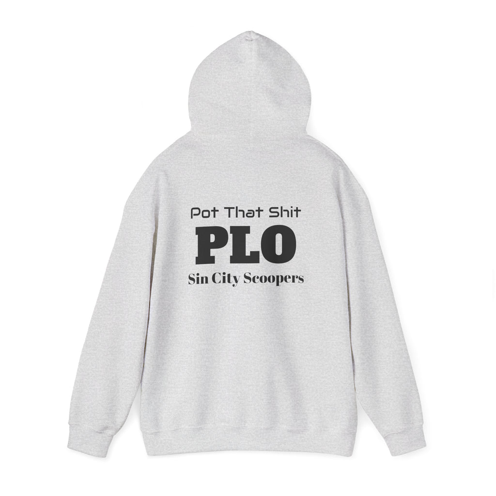 Hoodie: Sin City Scoopers - Pot That Shit PLO